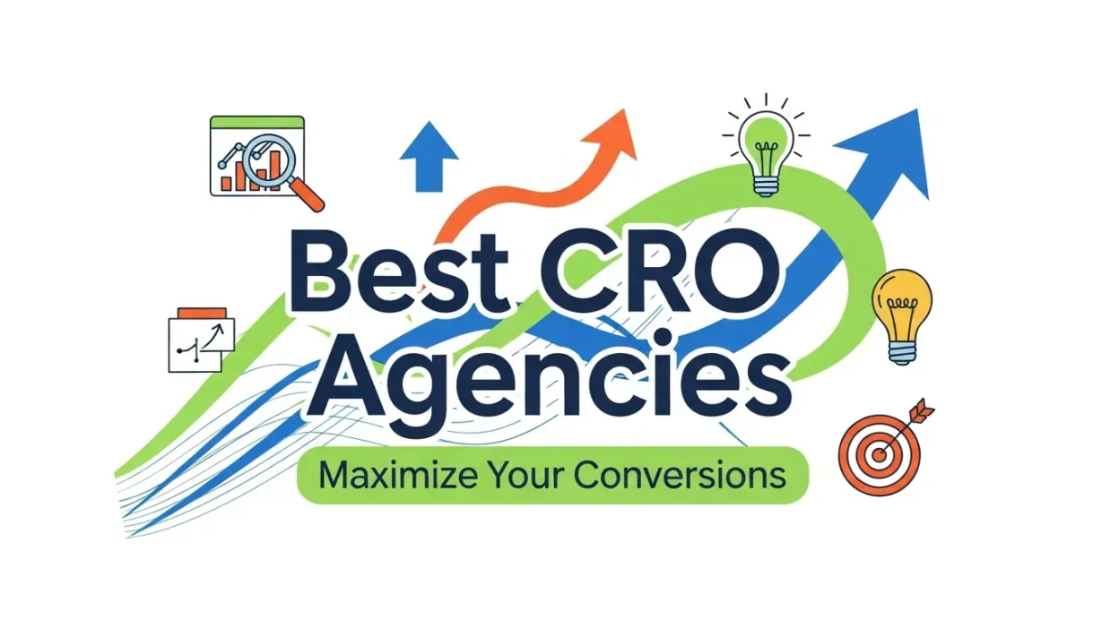 CRO agencies optimizing website conversions to increase sales, leads, and user engagement for e-commerce, SaaS, and service businesses.