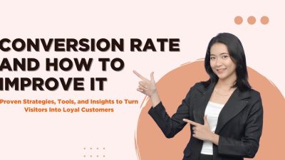 Conversion Rate and How to Improve It