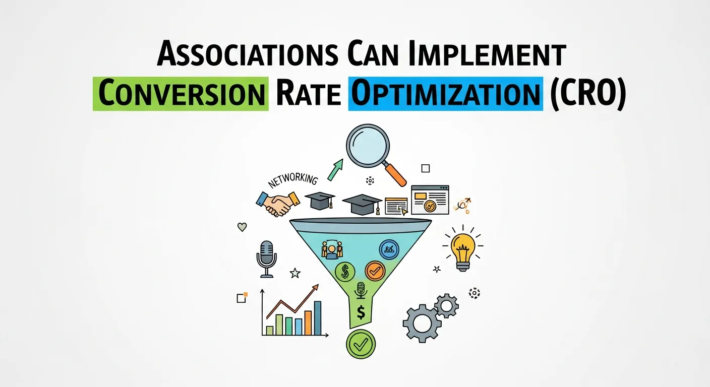 A/B testing example comparing call-to-action buttons and layouts as part of Conversion Rate Optimization for association websites
