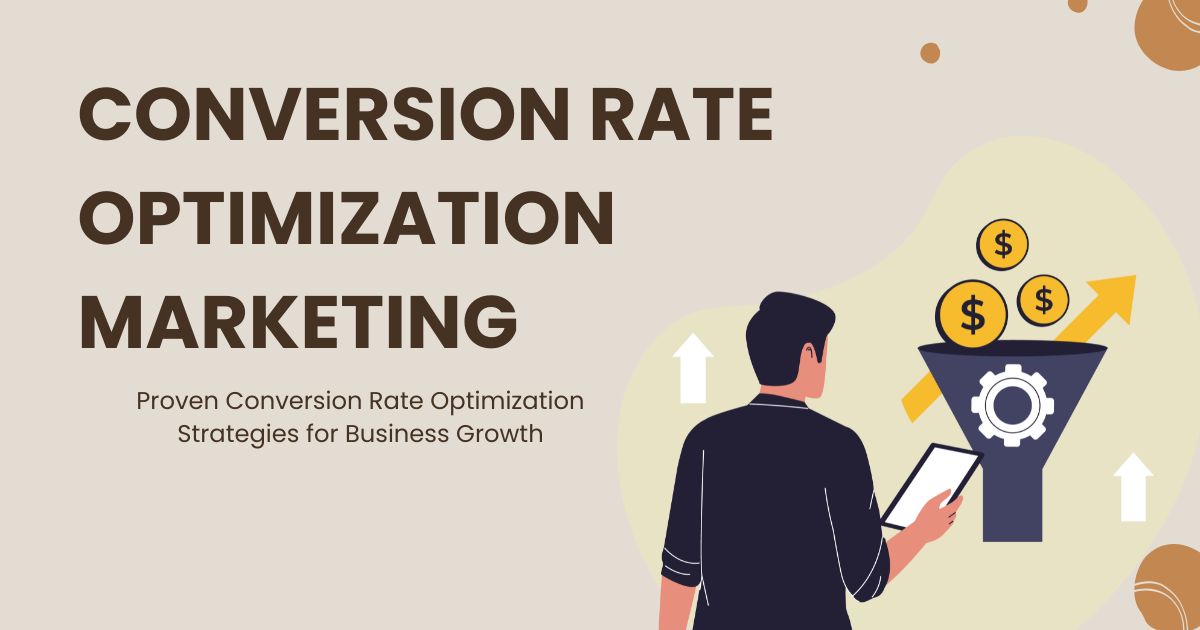 Conversion Rate Optimization Marketing
