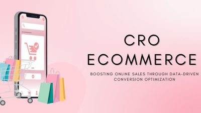 CRO Ecommerce: How to Turn Visitors into Paying Customers