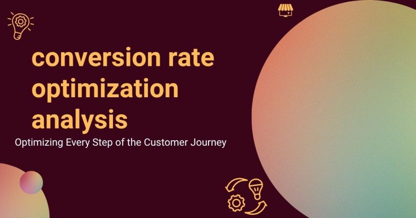 Conversion Rate Optimization Analysis: Complete Guide