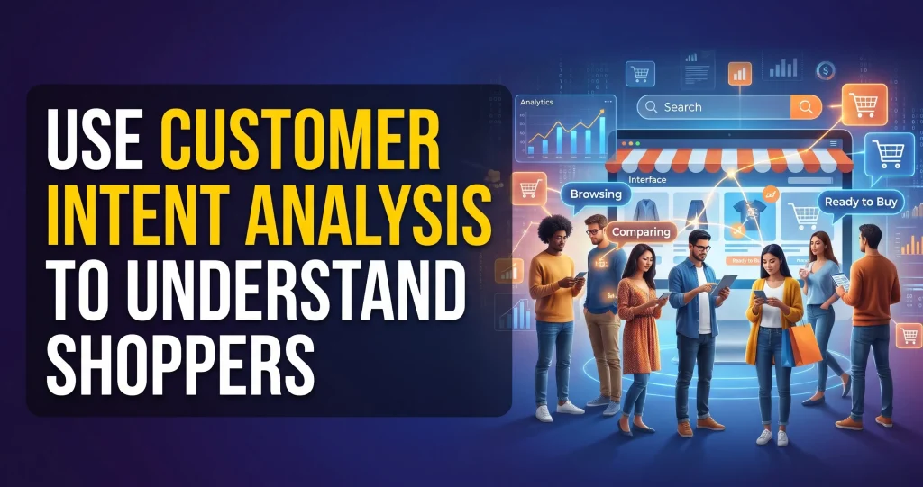 Customer Intent Analysis 